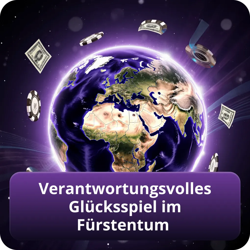 Verantwortungsvolles Glücksspiel im Fürstentum